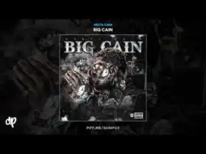 Big Cain BY Mista Cain